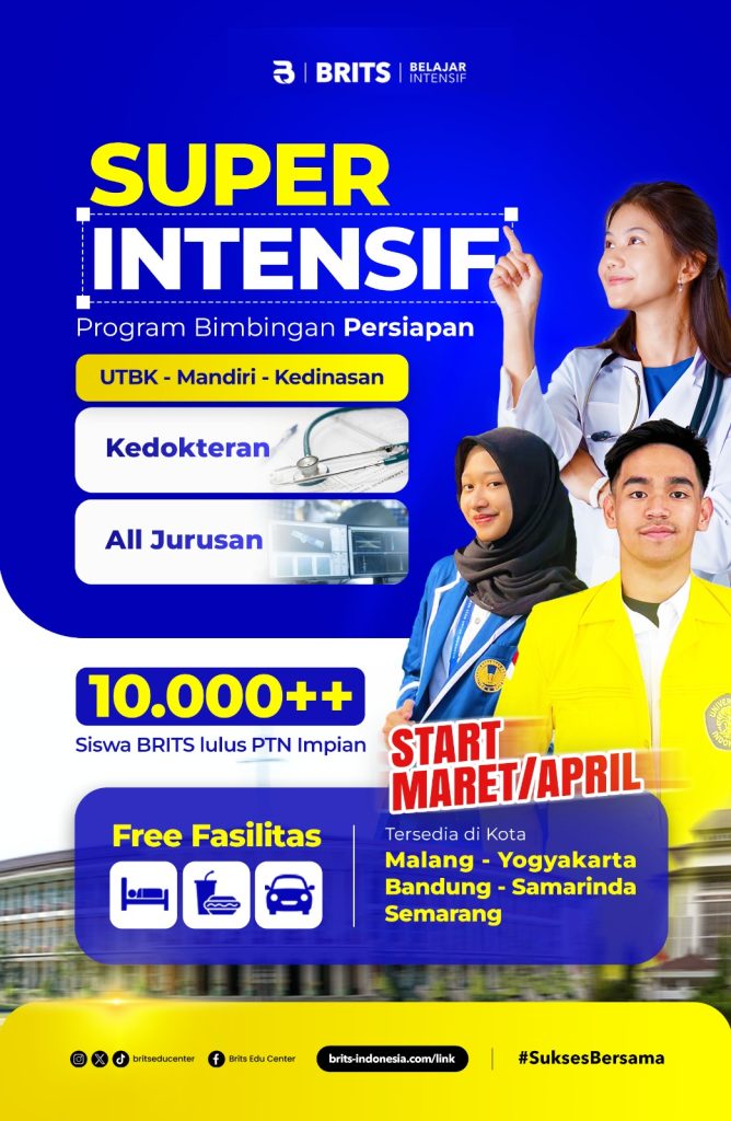 Program Superintensif UTBK Mandiri Kedokteran BRITS Indonesia Malang Bandung Yogyakarta Semarang Samarinda - Bimbel Sukses UTBK Masuk PTN 082132299889