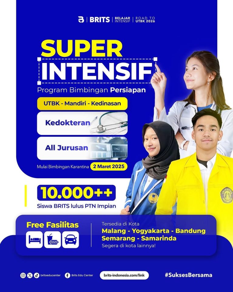 Program Superintensif UTBK Mandiri Kedokteran BRITS Indonesia Malang Bandung Yogyakarta Semarang Samarinda - Bimbel Sukses UTBK Masuk PTN 082132299889