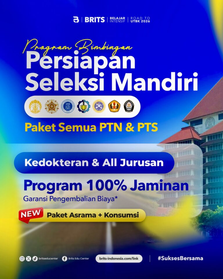 Brosur Program Seleksi Mandiri PTN IUP PTS 2026 bimbel BRITS Indonesia JAMINAN LULUS
