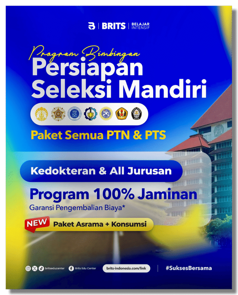 Brosur Program Seleksi Mandiri PTN IUP PTS bimbel BRITS Indonesia JAMINAN LULUS