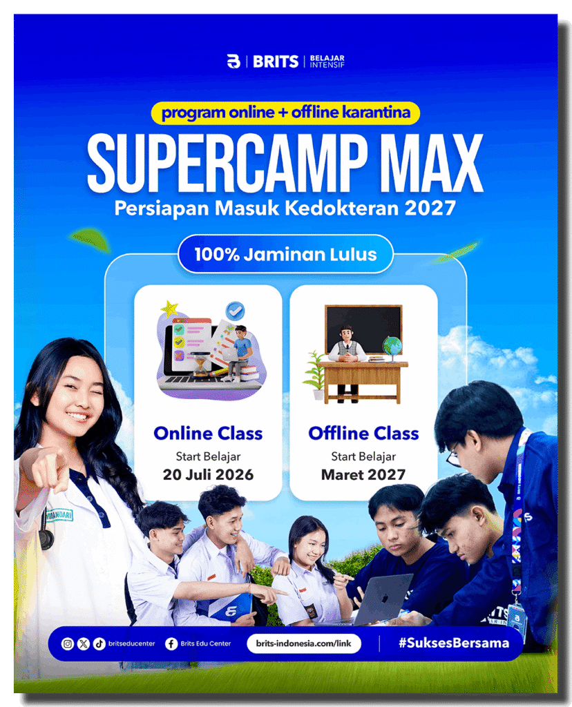 Brosur Supercamp Max Bimbel Jaminan Kedokteran (Online + Offline Karantina) BRITS Indonesia