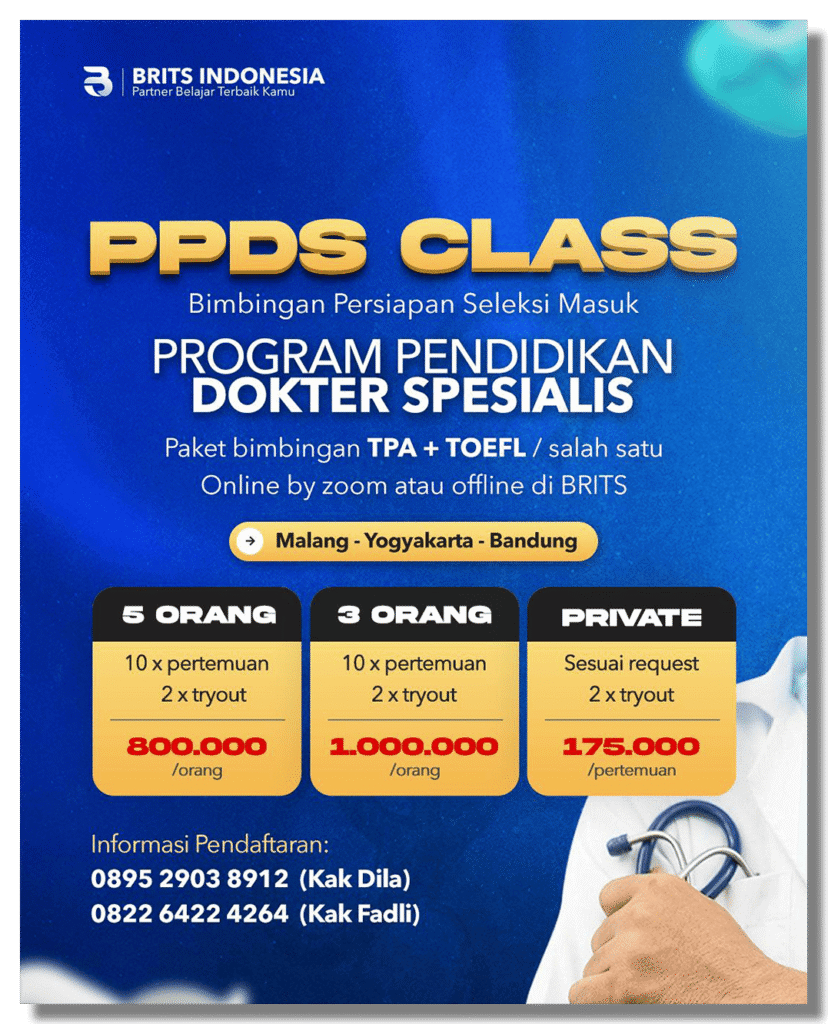 Program persiapan Seleksi masuk PPDS Bimbingan TPA Toefl Online Offline BRITS Indonesia