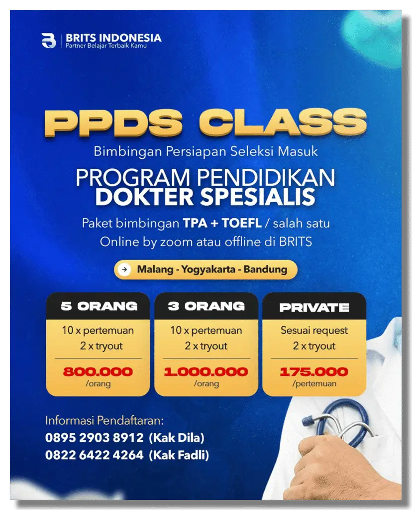 Program persiapan Seleksi masuk PPDS Bimbingan TPA Toefl Online Offline BRITS Indonesia